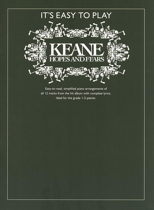 It's Easy To Play Keane Hopes And Fears PVG