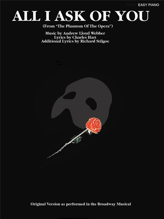 All I Ask Of You From The Phantom Of The Opera Easy Piano S/S