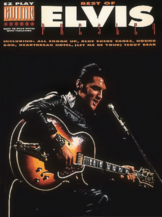The Best of Elvis Presley EZ Play Guitar Tab