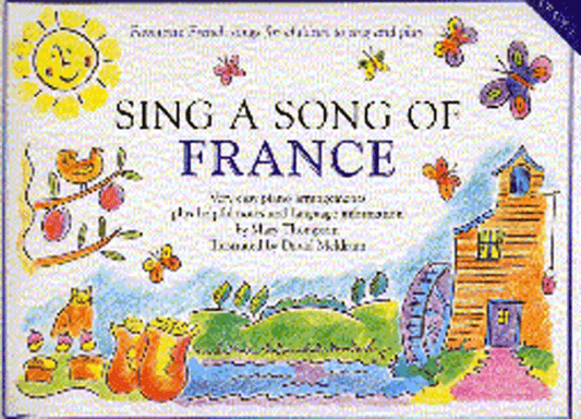 Sing A Song of France Easy Piano