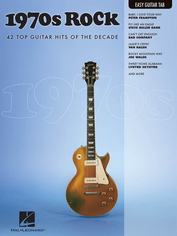 1970s Rock 42 Top Guitar Hits Of The Decade Easy Guitar Notes And Tab