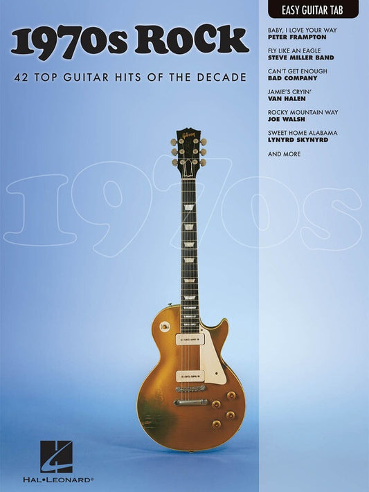 1970s Rock 42 Top Guitar Hits Of The Decade Easy Guitar Notes And Tab