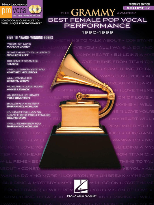 The Grammy Awards Best Female Pop Vocal Performance 1990-1999 Pro Vocal Women's Edition Volume 57 Bk/Cd