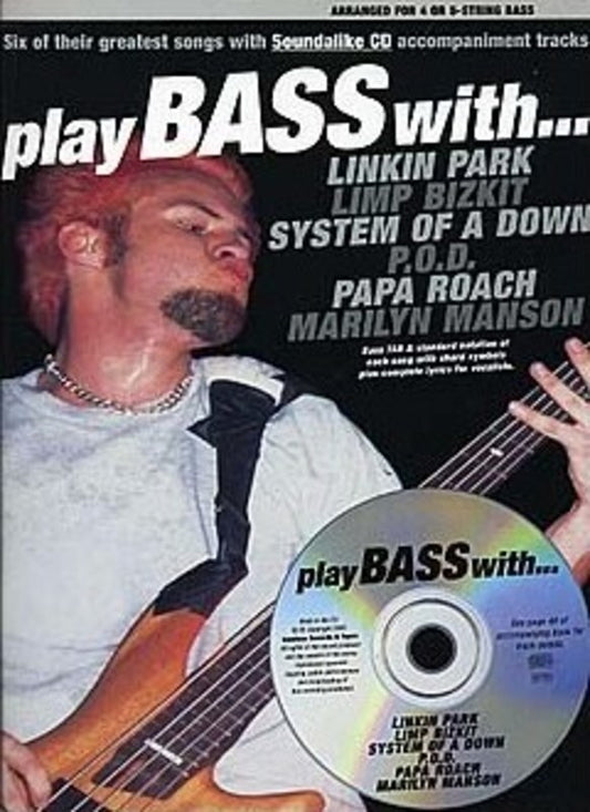 Play Bass With Linkin Park/Limp Bizkit & More Bk/Cd