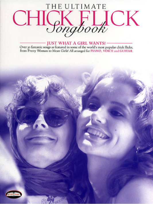 The Ultimate Chick Flick Songbook PVG