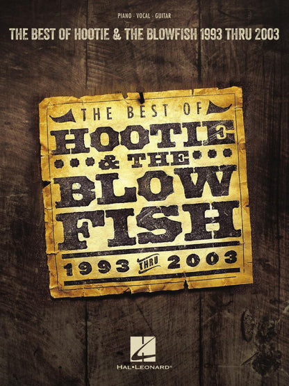 The Best Of Hootie & The Blowfish 1993 Thru 2003 PVG