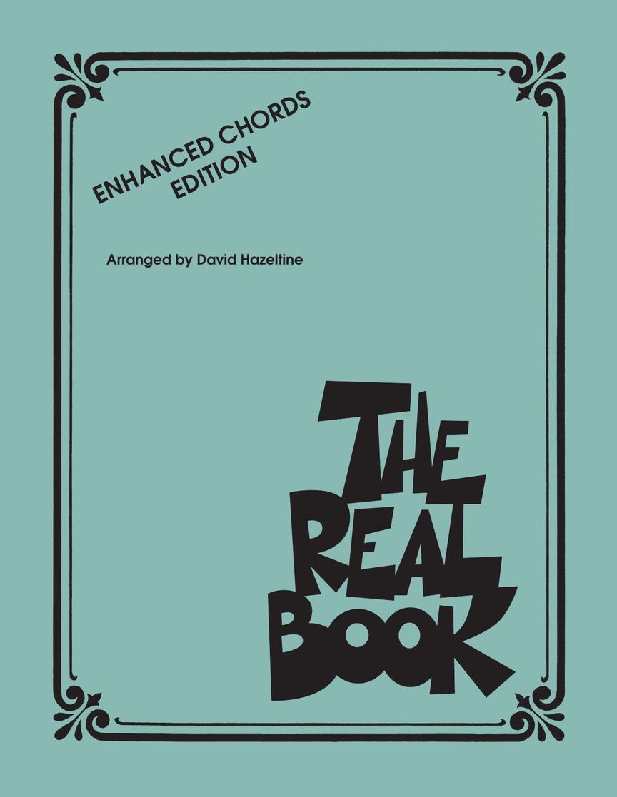 The Real Book Enhanced Chords Edition