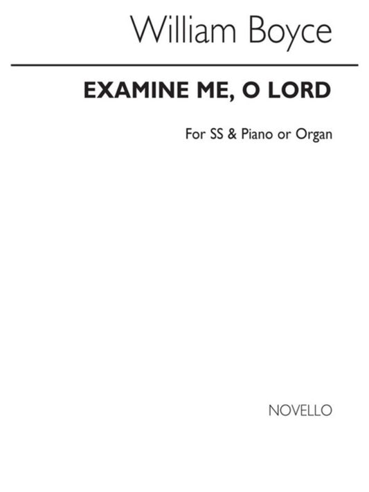 Boyce Examine Me O Lord SS ARC