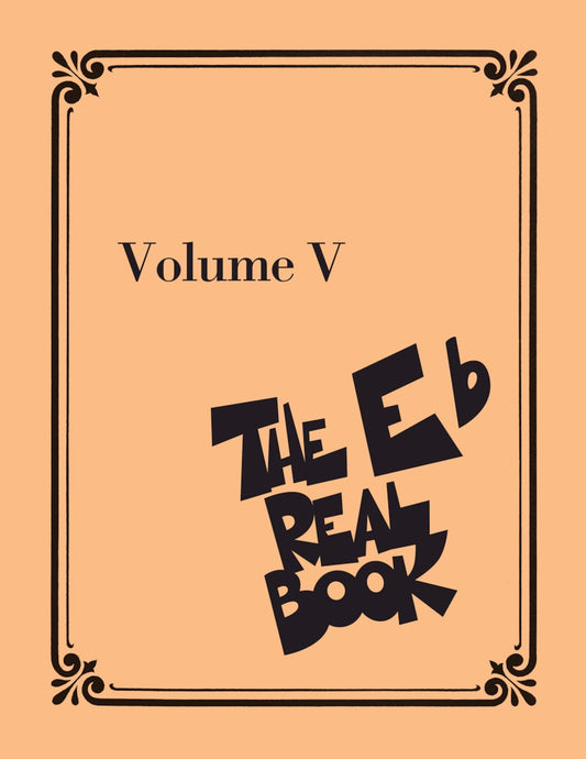 The Real Book Volume 5 E flat Edition