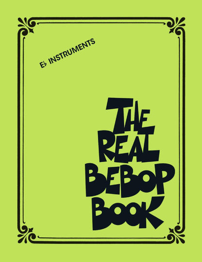 The Real Bebop Book Eb Instruments