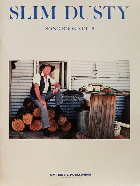 Slim Dusty Song Book Vol 5