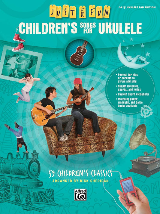 Just for Fun Children's Songs for Ukulele