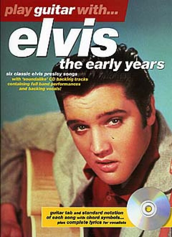 Play Guitar With Elvis The Early Years Sheet music and CD