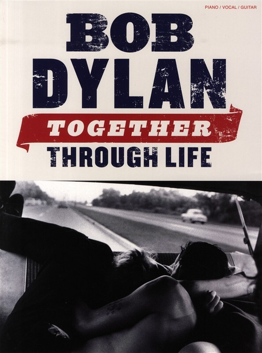 Bob Dylan Together Through Life PVG