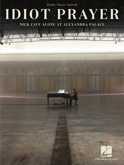 Idiot Prayer Nick Cave Alone At Alexandra Palace PVG