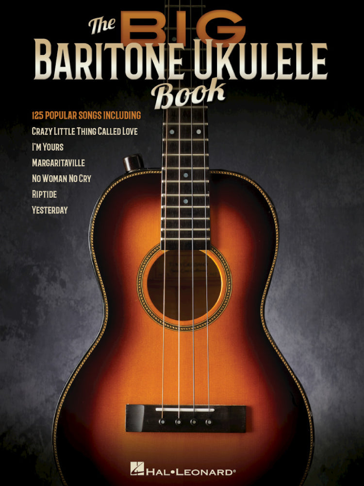 The Big Baritone 125 Popular Songs Ukulele Book