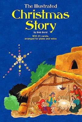 THE ILLUSTRATED CHRISTMAS STORY