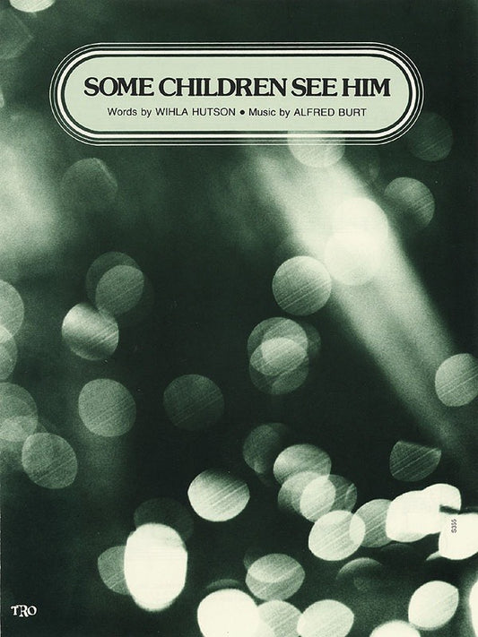 Some Children See Him