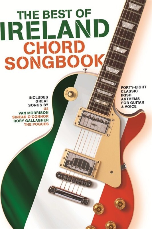 The Best of Ireland Chord Songbook