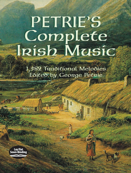 Petrie's Complete Irish Music 1,582 Traditional Melodies