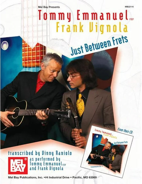 Tommy Emmanuel Frank Vignola Just Between Frets