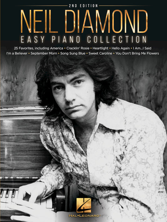 Neil Diamond Easy Piano Collection 2nd Edition