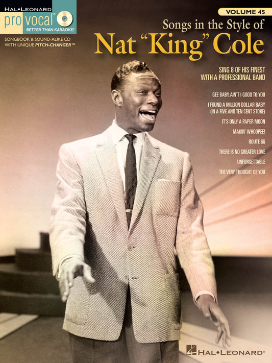 Songs in the Style of Nat King Cole Pro Vocal Men's Edition Volume 45 BK/CD