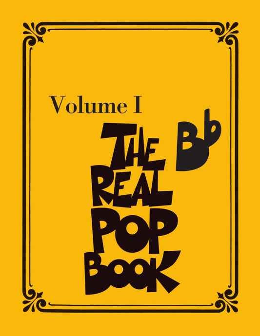 The Real Pop Book Volume 1 Bb Edition