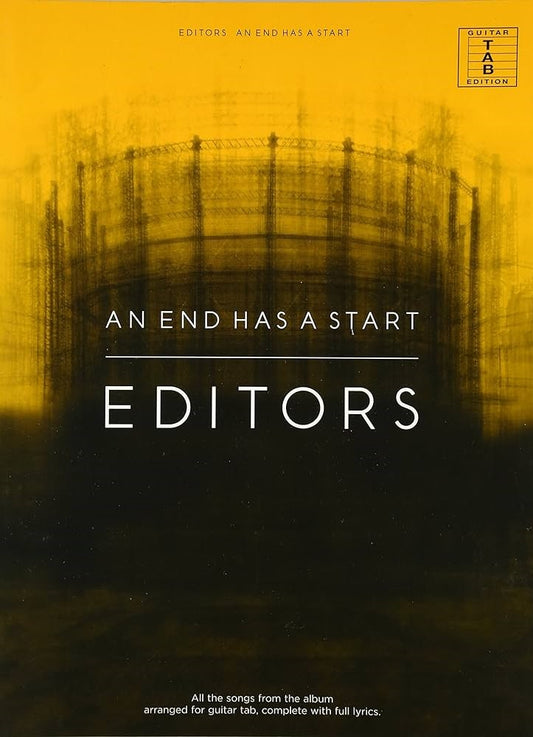 Editors An End Has A Start Guitar Tab