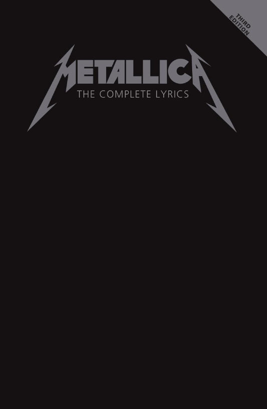 Metallica The Complete Lyrics 3rd Edition