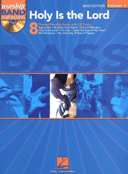 Holy Is The Lord Bass Edition Worship Band Play Along Volume 1 Bk/Cd