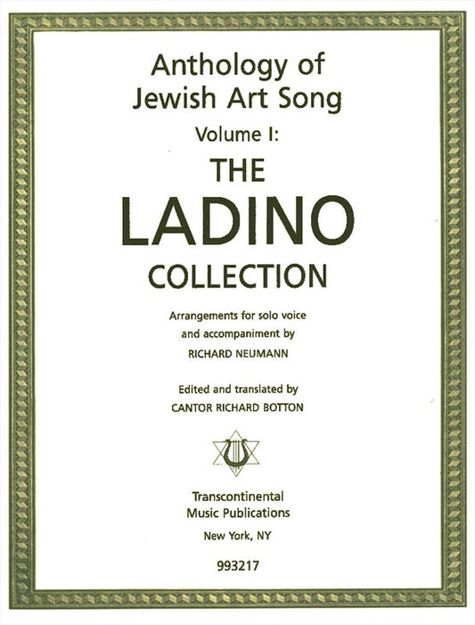 The Ladino Collection Anthology Of Jewish Art Song Volume 1