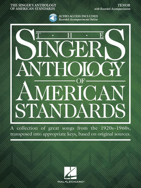 The Singer's Anthology of American Standards Tenor Edition BK/OLA
