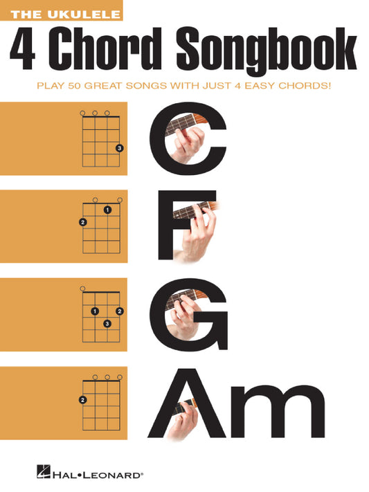 The Ukulele 4 Chord Songbook