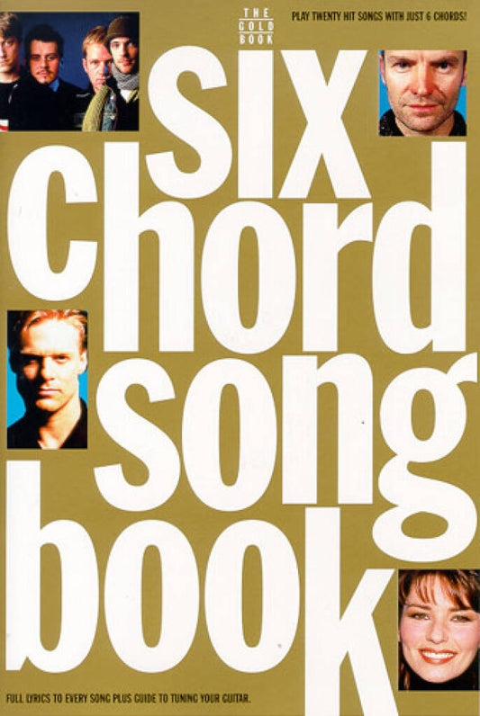 Six Chord Songbook The Gold Book
