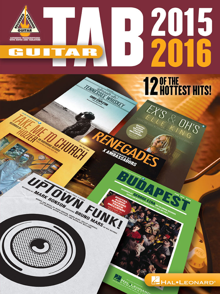 Guitar Tab 2015-2016 12 Of The Hottest Hits