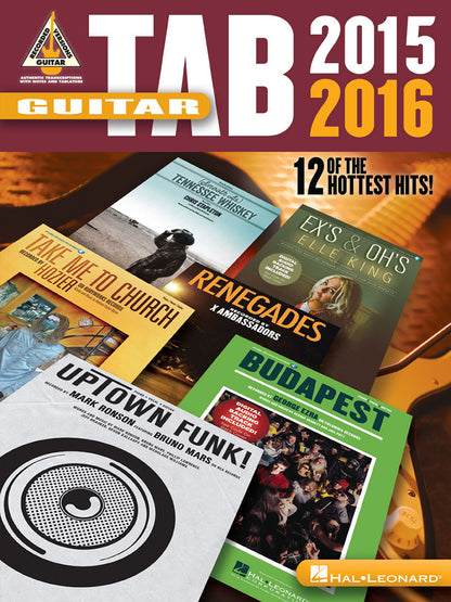 Guitar Tab 2015-2016 12 Of The Hottest Hits