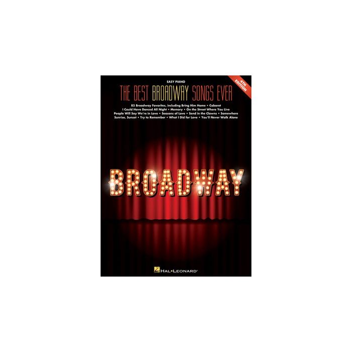 THE BEST BROADWAY SONGS EVER EASY PIANO 4TH EDITION