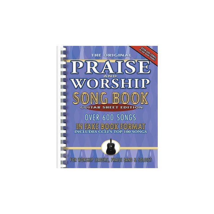 PRAISE & WORSHIP FAKE BOOK GUITAR