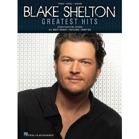 Blake Shelton Greatest Hits PVG