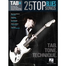 Hal Leonard 25 Top Blues Songs Tab+ Tab. Tone. Technique.