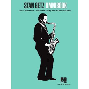 Stan Getz Omnibook For B Flat Instruments