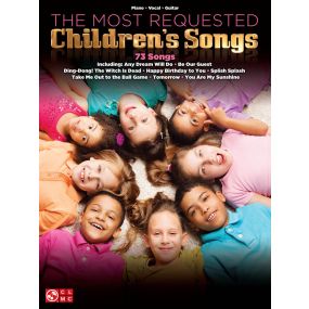The Most Requested Children's Songs PVG
