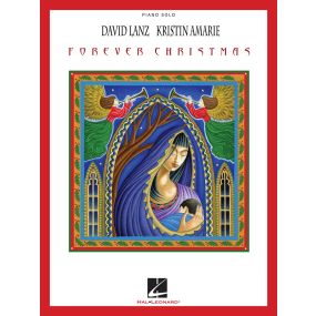 David Lanz Kristin Amarie Forever Christmas Piano Solo/Vocal