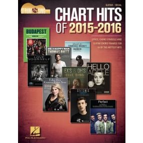 Chart Hits of 2015-2016 Strum & Sing Guitar