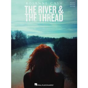 Rosanne Cash The River & The Thread PVG