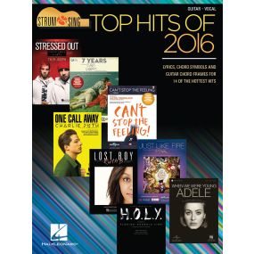 Top Hits Of 2016 Strum & Sing Guitar