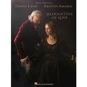David Lanz & Kristin Amarie Silhouettes Of Love