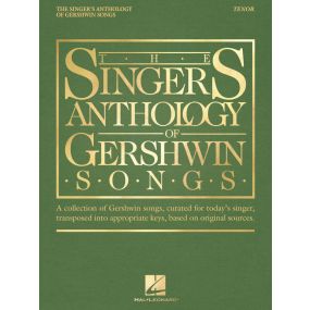 The Singers Anthology of Gershwin Songs Tenor