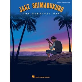 Jake Shimabukuro The Greatest Day Ukulele